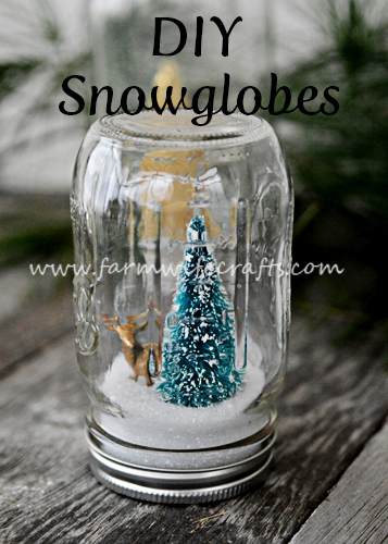 DIY Snow Globes - The Farmwife Crafts