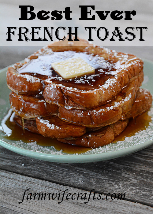 Easiest French Toast (The BEST) - Momsdish